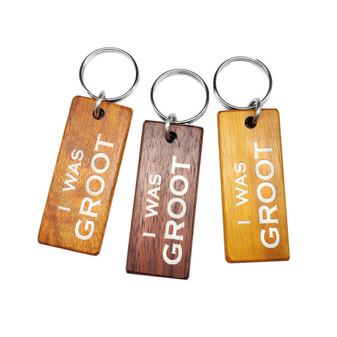 I was Groot Wood Keychain