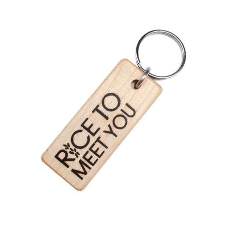 Rice To Meet You Wood Keychain